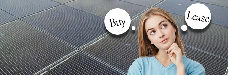 Should I buy or lease solar panels?
